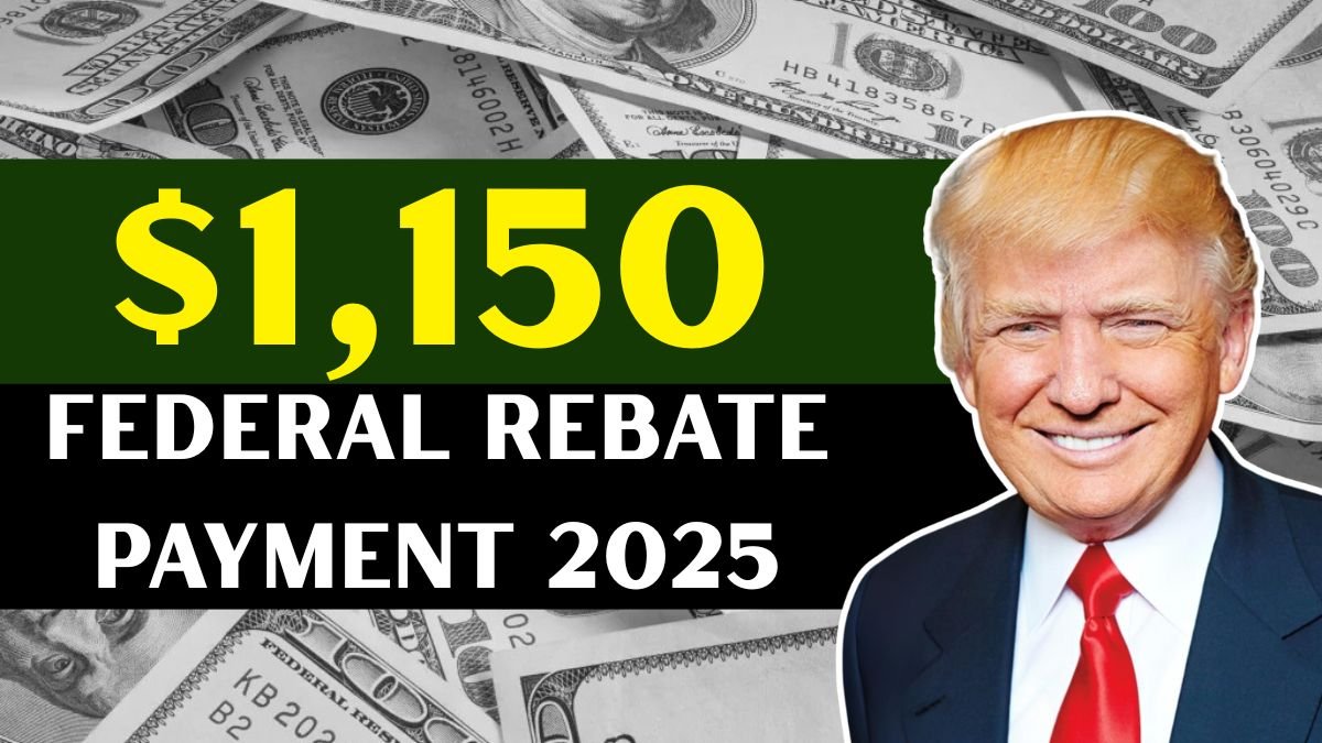 $1,150 Federal Rebate 2025