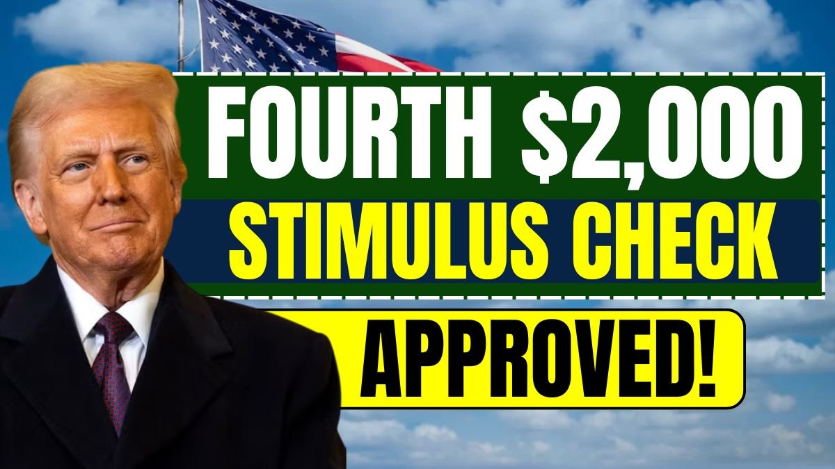 Fourth $2,000 Stimulus Check Approved – When Can You Expect Your Payment?
