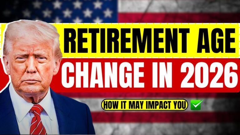 Retirement age to change in 2026 How it may impact you